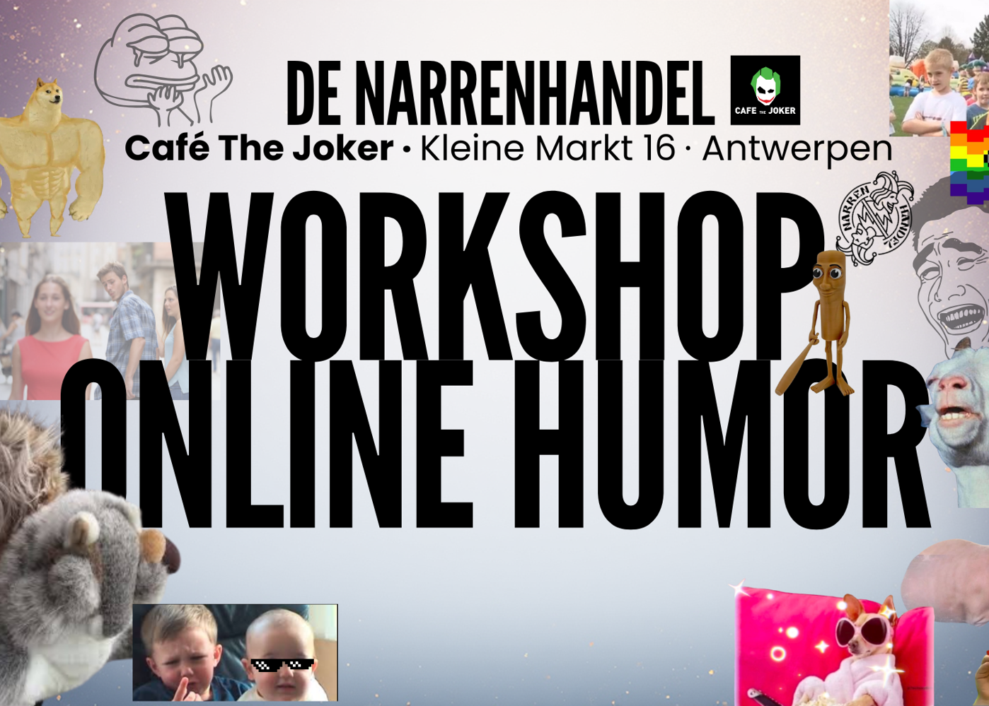 WORKSHOP · ONLINE HUMOR (ANTWERPEN)