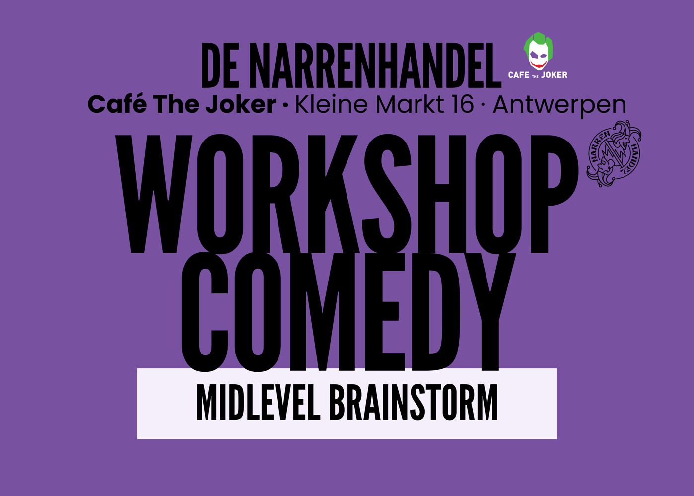 Workshop · midlevel brainstorm (3 sessies - Antwerpen)