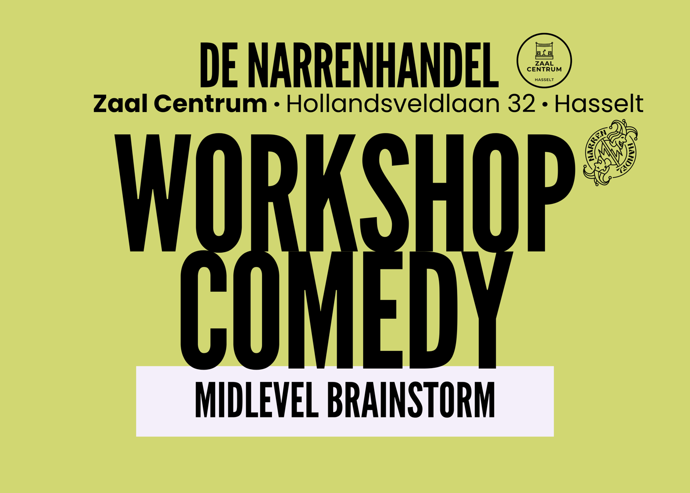 Workshop · Midlevel brainstorm (3 sessies - Hasselt)