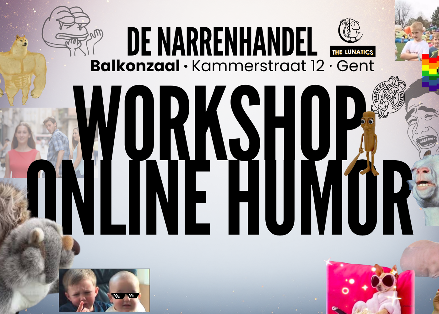 WORKSHOP · ONLINE HUMOR (GENT)